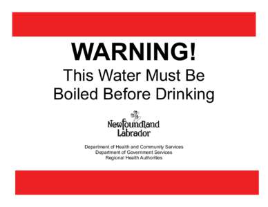 Boil Water Advisory Sign 3 - This Water Must Be Boiled