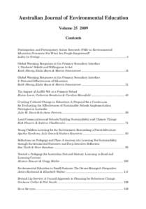 Australian Journal of Environmental Education Volume[removed]Contents Participation and Participatory Action Research (PAR) in Environmental Education Processes: For What Are People Empowered? Lesley Le Grange...........