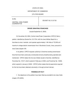 STATE OF IOWA DEPARTMENT OF COMMERCE UTILITIES BOARD IN RE: DOCKET NO. E-21724