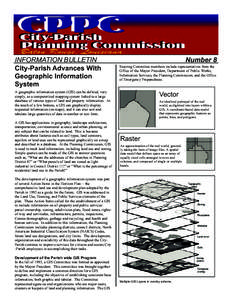INFORMATION BULLETIN City-Parish Advances With Geographic Information System  Number 8