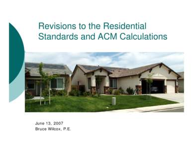 PIER Research for the 2008 Residential Building Standards