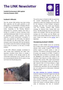 The LINK Newsletter Scottish Environment LINK update Summer/Autumn 2013 The work has been co-funded by LINK, by a grant from the Scottish Mountaineering Trust, and by
