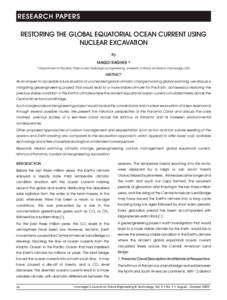 RESEARCH PAPERS RESTORING THE GLOBAL EQUATORIAL OCEAN CURRENT USING NUCLEAR EXCAVATION By MAGDI RAGHEB * * Department of Nuclear, Plasma and Radiological Engineering, University of Illinois at Urbana-Champaign,USA.