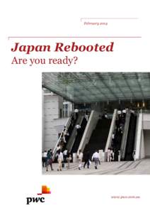 FebruaryJapan Rebooted Are you ready?  www.pwc.com.au