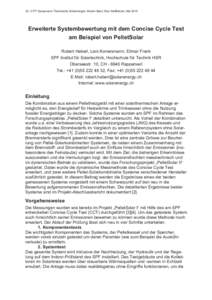 20. OTTI Symposium Thermische Solarenergie, Kloster Banz, Bad Staffelstein, Mai[removed]Erweiterte Systembewertung mit dem Concise Cycle Test am Beispiel von PelletSolar Robert Haberl, Lars Konersmann, Elimar Frank SPF Ins