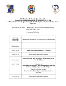 XX Reunión de Comité Ejecutivo de la Confederación Parlamentaria de las Américas, COPA Y Reunión del Comité Ejecutivo de la Red de Mujeres Parlamentarias de las Américas ISLA DE MARGARITA – REPÚBLICA BOLIVARIAN