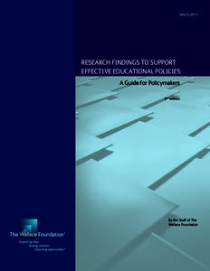 March[removed]RESEARCH FINDINGS TO SUPPORT EFFECTIVE EDUCATIONAL POLICIES: