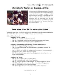 Tohono Chul Park  Pre-Visit Materials Information for Teachers and Suggested Activities The purpose of the attached material is to introduce