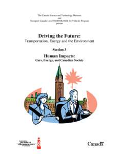 Human Impacts: Cars, Energy, and Canadian Society | Canada Science and Technology Museum