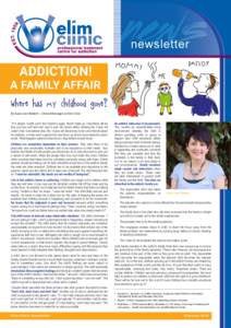 newsletter  ADDICTION! A FAMILY AFFAIR