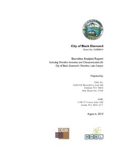 City of Black Diamond Grant No. G1000014 Shoreline Analysis Report Including Shoreline Inventory and Characterization for City of Black Diamond’s Shoreline: Lake Sawyer