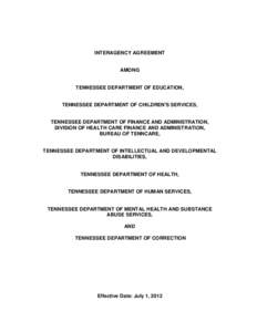 INTERAGENCY AGREEMENT  AMONG TENNESSEE DEPARTMENT OF EDUCATION,