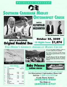 P R I N C E S S  C R U I S E S® SOUTHERN CARIBBEAN MEDLEY OKTOBERFEST CRUISE