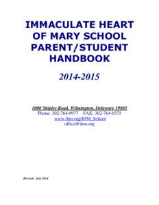 IMMACULATE HEART OF MARY SCHOOL PARENT/STUDENT HANDBOOK[removed]
