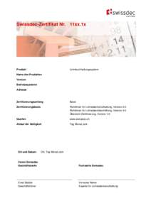 Swissdec-Zertifikat Nr. 11xx.1x  Produkt Lohnbuchhaltungssystem