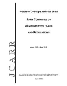 Report on Oversight Activities of the Joint Committee on Administrative Rules and Regulations