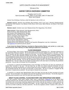 [removed]NORTH DAKOTA LEGISLATIVE MANAGEMENT Minutes of the  WATER TOPICS OVERVIEW COMMITTEE