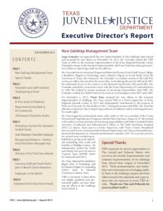 Executive Director’s Report DECEMBER 2013 CONTENTS PAGE 1 New Giddings Management Team