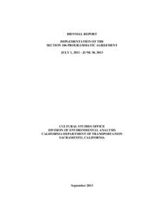 State Historic Preservation Office / National Historic Preservation Act / Designated landmark / Humanities / California Department of Transportation / Science / Advisory Council on Historic Preservation / Historic preservation / National Register of Historic Places / Archaeology