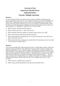 University of York Department of Health Sciences Applied Biostatistics Exercise: Multiple regression Question 1