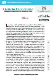 Universidad Nacional Autónoma de México  Ciencia Económica Órgano de difusión del Seminario Permanente de la Academia de Teoría Económica  Editorial