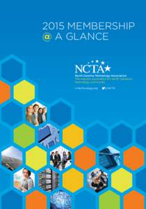 2015 MEMBERSHIP @ A GLANCE North Carolina Technology Association: The industry association for North Carolina’s technology community