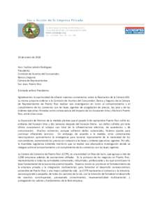 16 de enero de 2018 Hon. Yashira Lebrón Rodríguez Presidenta Comisión de Asuntos del Consumidor, Banca y Seguros Cámara de Representantes