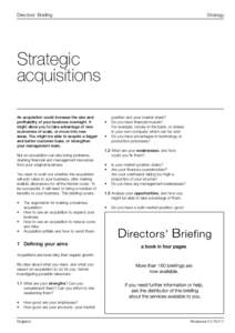 Directors’ Briefing  Strategy Strategic acquisitions