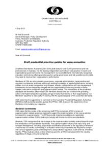 4 JulyMr Neil Grummitt General Manager, Policy Development Policy, Research and Statistics Australian Prudential Regulation Authority