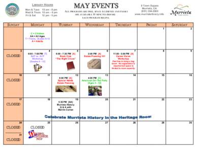 MAY EVENTS  LIBRARY HOURS Mon & Tues 10 am - 8 pm Wed & Thurs 10 am - 6 pm Fri & Sat