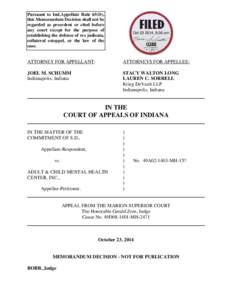 Pursuant to Ind.Appellate Rule 65(D), this Memorandum Decision shall not be regarded as precedent or cited before any court except for the purpose of establishing the defense of res judicata, collateral estoppel, or the 