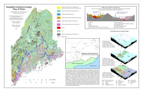 Simplified Surficial Geologic Map of Maine Recent stream alluvium, including flood plain, stream terrace, and alluvial fan deposits. Fort Kent