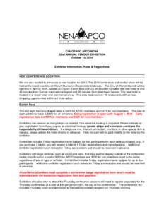 COLORADO APCO/NENA 32nd ANNUAL VENDOR EXHIBITION October 10, 2014 Exhibitor Information, Rules & Regulations