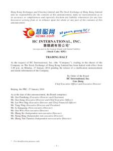 Hong Kong Exchanges and Clearing Limited and The Stock Exchange of Hong Kong Limited take no responsibility for the contents of this announcement, make no representation as to its accuracy or completeness and expressly d