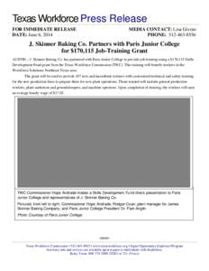 J. Skinner Baking Co. Partners with Paris Junior College for $170,115 Job-Training Grant