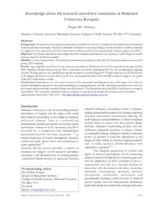 Ethics / Medical ethics / Research ethics / Medical research / Pharmacology / Institutional review board / Declaration of Helsinki / Clinical trial / National Commission for the Protection of Human Subjects of Biomedical and Behavioral Research / Clinical research / Research / Applied ethics