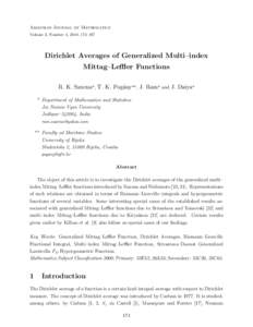 Armenian Journal of Mathematics Volume 3, Number 4, 2010, 174–187 Dirichlet Averages of Generalized Multi–index Mittag–Leffler Functions R. K. Saxena*, T. K. Pog´any**, J. Ram* and J. Daiya*