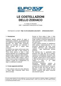 LE COSTELLAZIONI DELLO ZODIACO G. Iafrate, M. Ramella INAF - Osservatorio Astronomico di Trieste  Informazioni e contatti: http://vo-for-education.oats.inaf.it - 