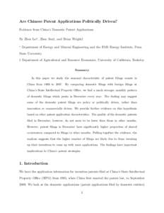 Are Chinese Patent Applications Politically Driven? Evidence from China’s Domestic Patent Applications By Zhen Lei∗ , Zhen Sun†, and Brian Wright† ∗  Department of Energy and Mineral Engineering and the EMS Ene