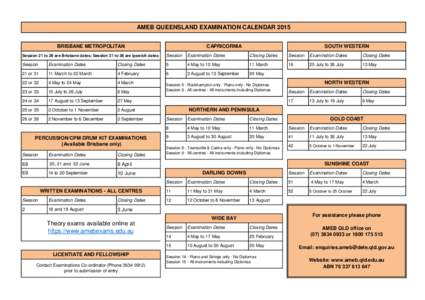 AMEB QUEENSLAND EXAMINATION CALENDAR 2015 BRISBANE METROPOLITAN CAPRICORNIA  SOUTH WESTERN