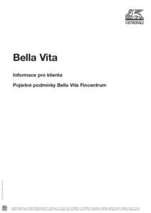 Bella Vita Informace pro klienta2017 verze 06  Pojistné podmínky Bella Vita Fincentrum