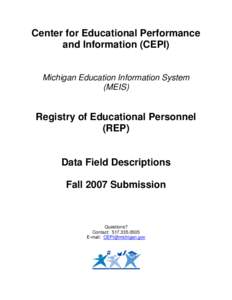 Center for Educational Performance and Information (CEPI) Registry of Educational Personnel (REP)