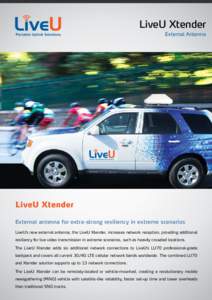 LiveU Xtender External Antenna Mobile Newsgathering Vehicle  LiveU Xtender