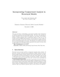 Incorporating Conjunctural Analysis in Structural Models First complete draft: September, 2007 This version: December 3, [removed]Domenico Giannone, Francesca Monti, Lucrezia Reichlin