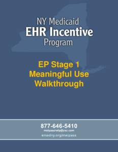 EP Stage 1 Meaningful Use Walkthrough[removed]mei