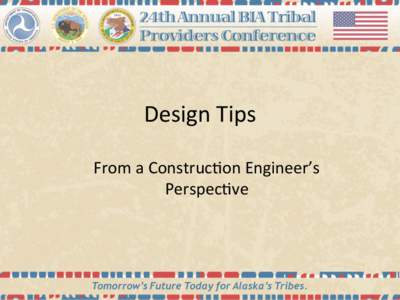 Design	
  Tips	
   From	
  a	
  Construc3on	
  Engineer’s	
   Perspec3ve	
   2nd	
  Level	
  Design	
  Review	
   CFR	
  [removed]-­‐[removed]	
  