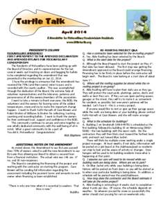 Turtle Talk April 2014 A Newsletter for Pickawillany Condominium Residents www.littleturtle.org PICKAWILLANY AMENDMENT