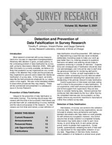 Survey methodology / Information / National Opinion Research Center / University of Chicago / Computer-assisted survey information collection / Computer-assisted telephone interviewing / Monitoring the Future / Health Information National Trends Survey / Survey of Consumer Finances / Data collection / Statistics / Science