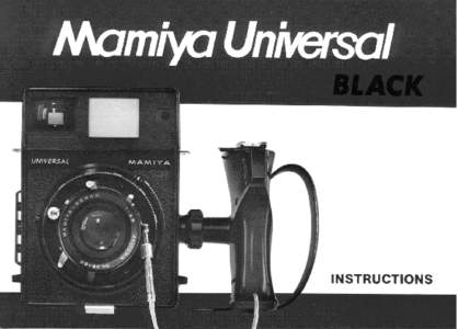 Contents Special Pointers for Using Mamiya Universal .......................................... Main Features .................................................................................................. Specificat