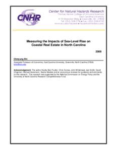 Center for Natural Hazards Research Thomas Harriot College of Arts and Sciences East Carolina University A 113 Brewster Bldg. z Greenville, NC[removed]Tel: ([removed]z Fax: ([removed]www.ecu.edu/hazards z hazardc